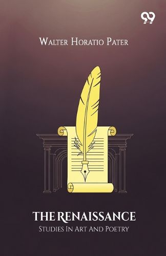Cover image for The Renaissance Studies In Art And Poetry