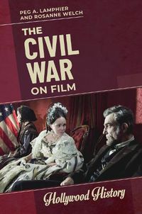 Cover image for The Civil War on Film