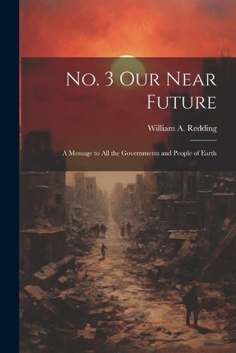 Cover image for No. 3 Our Near Future