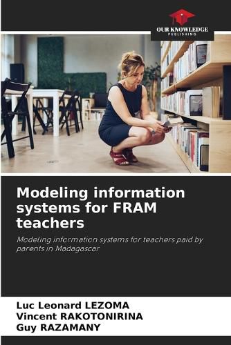 Cover image for Modeling information systems for FRAM teachers