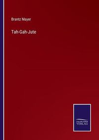 Cover image for Tah-Gah-Jute