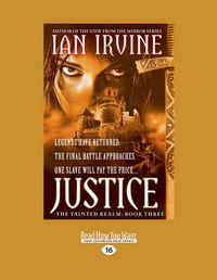 Cover image for Justice: Legends Have Returned. A Final Battle Approaches. One Slave Will Pay the Price ...