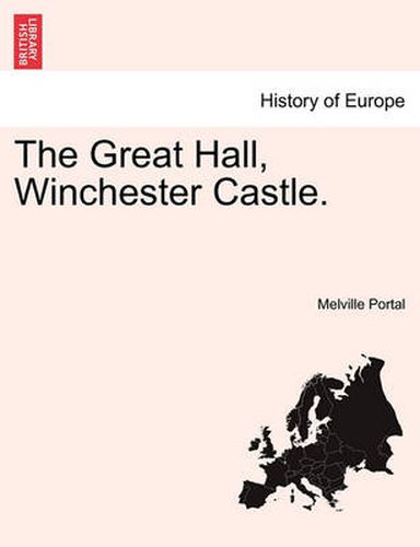 Cover image for The Great Hall, Winchester Castle.