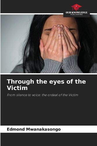 Cover image for Through the eyes of the Victim