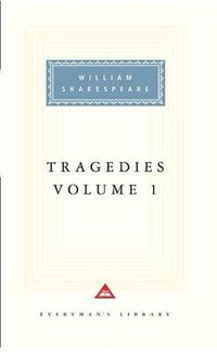 Cover image for Tragedies, Volume 1: Introduction by Tony Tanner