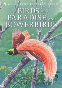 Cover image for Birds of Paradise and Bowerbirds: An Identification Guide