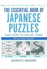 Cover image for The Essential Book of Japanese Puzzles and How to Solve Them