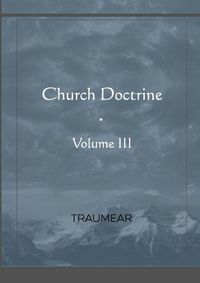 Cover image for Church Doctrine - Volume III