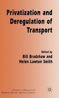 Cover image for Privatization and Deregulation of Transport