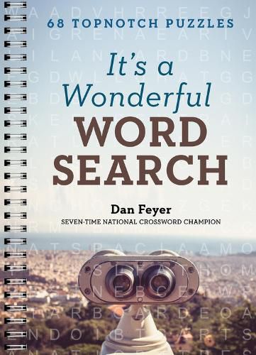 Cover image for It's a Wonderful Word Search: 68 Topnotch Puzzles