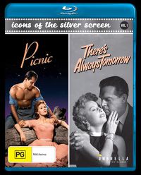 Cover image for Picnic / There's Always Tomorrow : Vol 1 | Icons Of The Silver Screen Double Feature