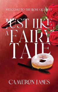 Cover image for Just Like A Fairy Tale