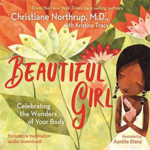 Beautiful Girl: Celebrating the Wonders of Your Body