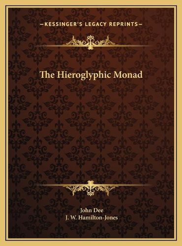 The Hieroglyphic Monad