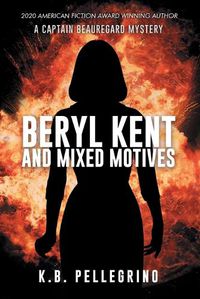 Cover image for Beryl Kent and Mixed Motives