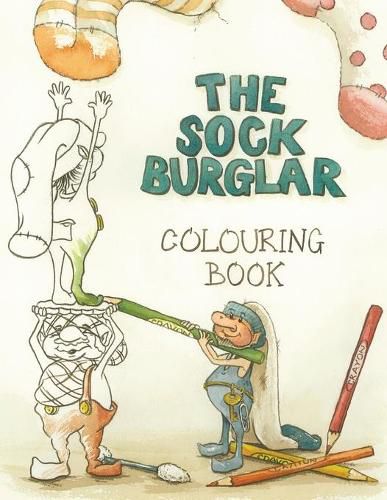 The Sock Burglar Colouring Book