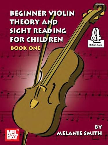 Cover image for Beginner Violin Theory and Sight Reading for Children, Book One