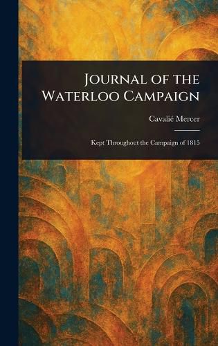 Cover image for Journal of the Waterloo Campaign