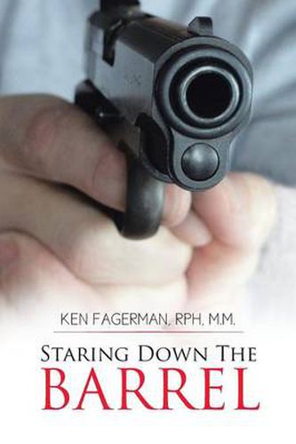Cover image for Staring Down the Barrel