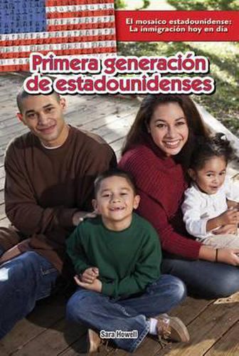 Cover image for Primera Generacion de Estadounidenses (First-Generation Americans)