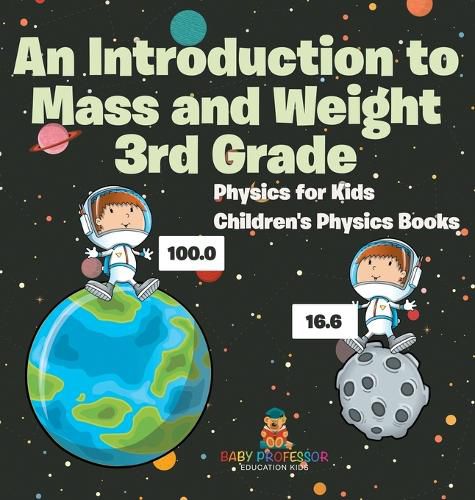 An Introduction to Mass and Weight 3rd Grade