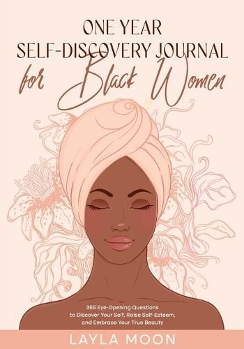 Cover image for One Year Self-Discovery Journal for Black Women