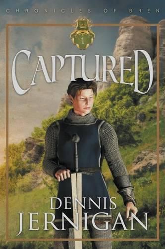 Cover image for Captured (Book 1 of the Chronicles of Bren Trilogy)