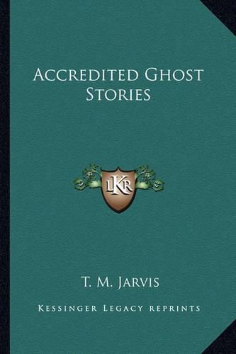 Accredited Ghost Stories