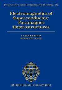 Cover image for Electromagnetics of Superconductor/Paramagnet Heterostructures