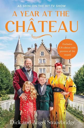 Cover image for A Year at the Chateau: As seen on the hit Channel 4 show