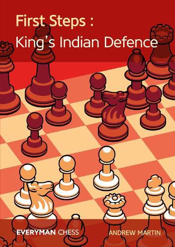 Cover image for First Steps: King's Indian Defence