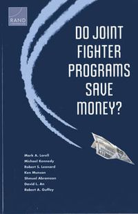 Cover image for Do Joint Fighter Programs Save Money?