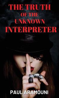 Cover image for The Truth of the Unknown Interpreter