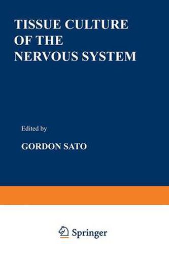 Cover image for Tissue Culture of the Nervous System