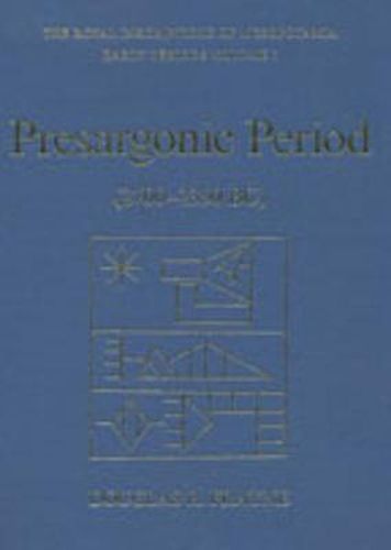 Cover image for Presargonic Period: Early Periods, Volume 1 (2700-2350 BC)