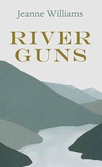 Cover image for River Guns