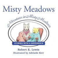 Cover image for Adventures in Misty Meadows: Stories with a Difference
