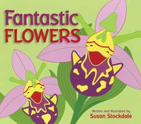 Cover image for Fantastic Flowers