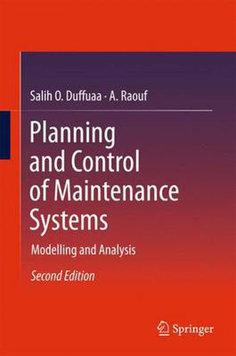 Cover image for Planning and Control of Maintenance Systems: Modelling and Analysis