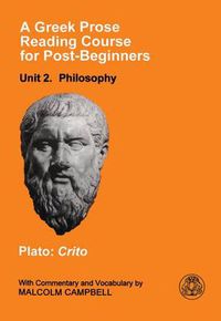 Cover image for A Greek Prose Course: Unit 2: Philosophy
