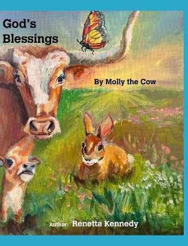 God's Blessings by Molly the Cow