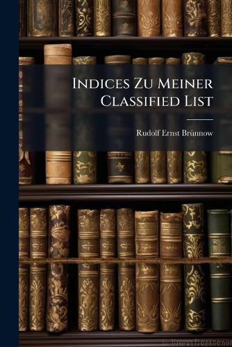 Cover image for Indices Zu Meiner Classified List