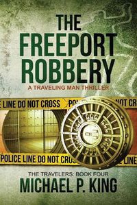 Cover image for The Freeport Robbery