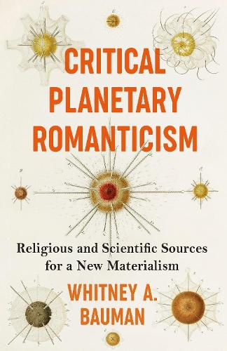 Cover image for Critical Planetary Romanticism