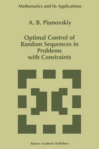 Cover image for Optimal Control of Random Sequences in Problems with Constraints