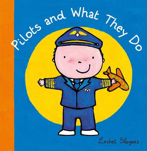 Cover image for Pilots and What They Do