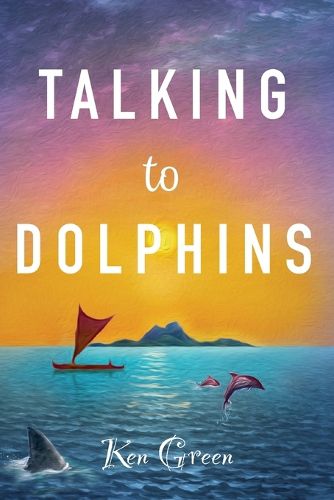 Cover image for Talking to Dolphins