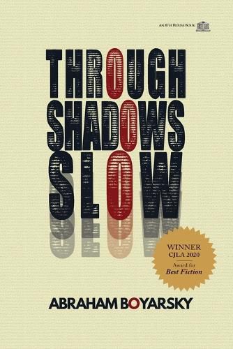 Cover image for Through Shadows Slow