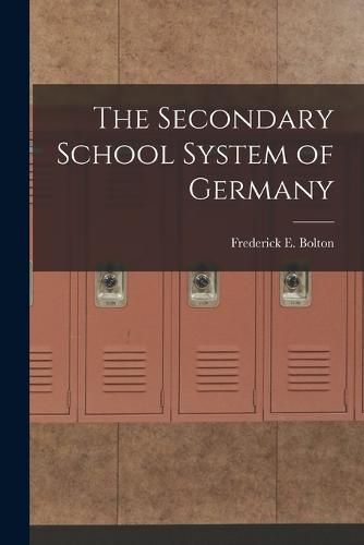 Cover image for The Secondary School System of Germany