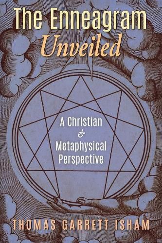 The Enneagram Unveiled: A Christian & Metaphysical Perspective